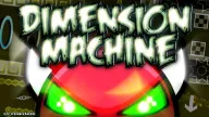 Play Geometry Dash Dimension Machine now!