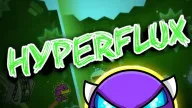 Play Geometry Dash HyperFlux now!