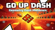 Play GO UP DASH - Geometry Dash Meltdown now!