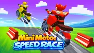 Play Mini Moto: Speed Race now!