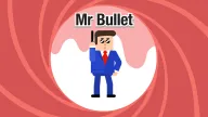Play Mr Bullet now!