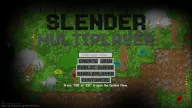 Play Slender Multiplayer now!