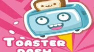 Play Toaster Dash now!