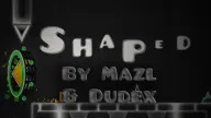 Play Geometry Dash Shaped now!