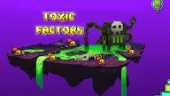 Play Geometry Dash World: Toxic Factory now!
