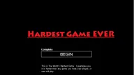 Play Hardest Game Ever now!