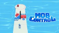 Play Mob Control now!