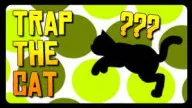 Play Trap The Cat now!